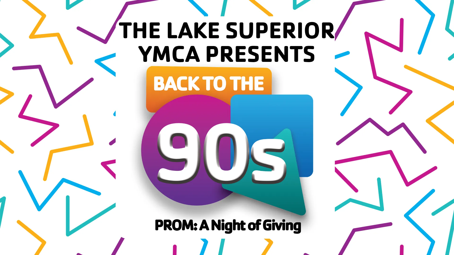 Lake Superior YMCA 90s Prom